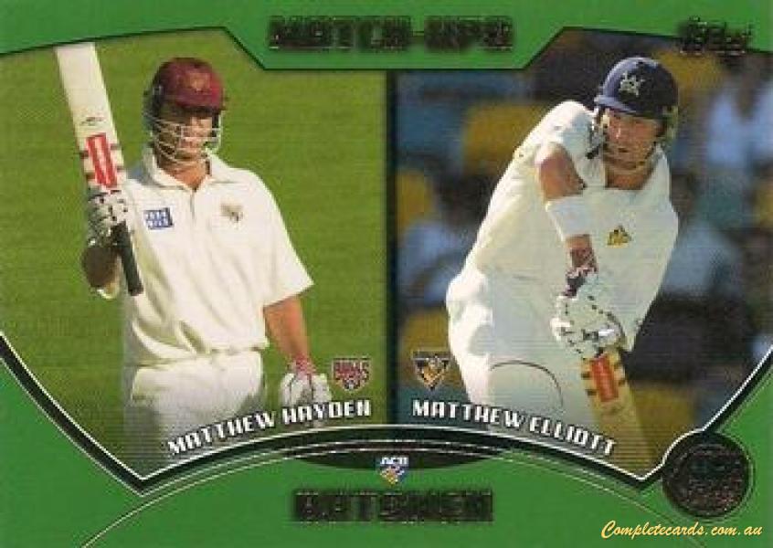 Matthew Hayden / Matthew Elliott