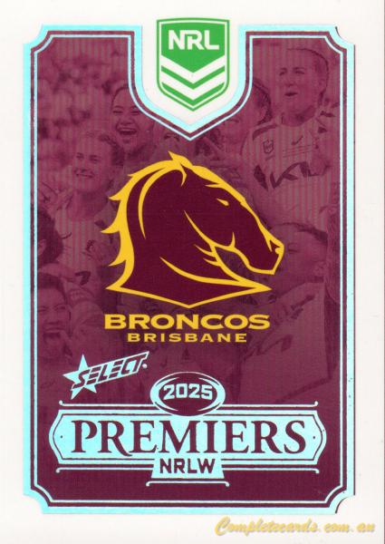 2025 NRLW Premiers Brisbane Broncos Platinum