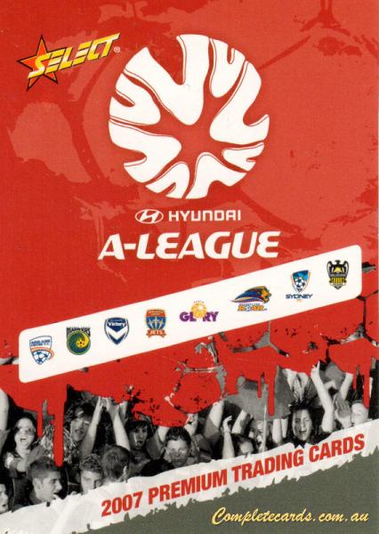 2007 Select A-League - Base